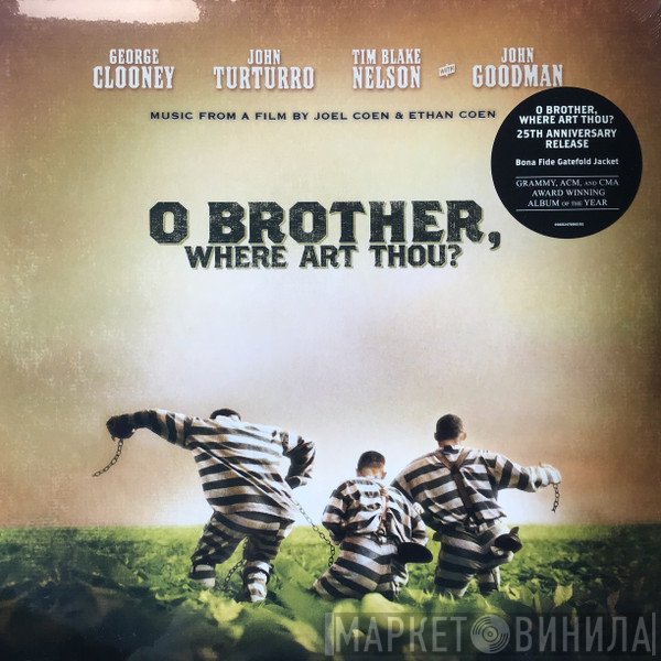  - O Brother, Where Art Thou?