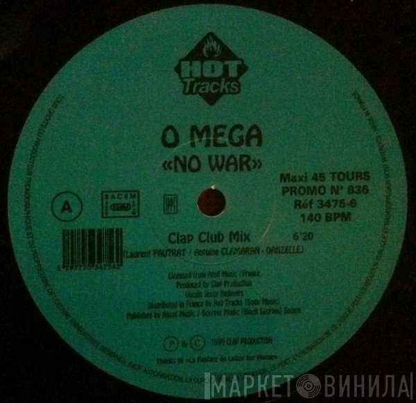 O Mega - No War