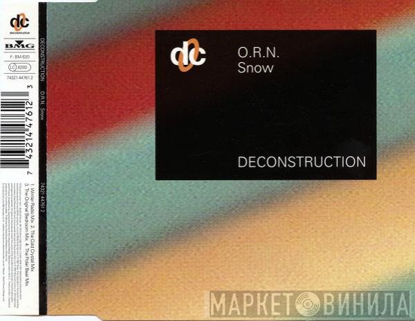 O.R.N. - Snow