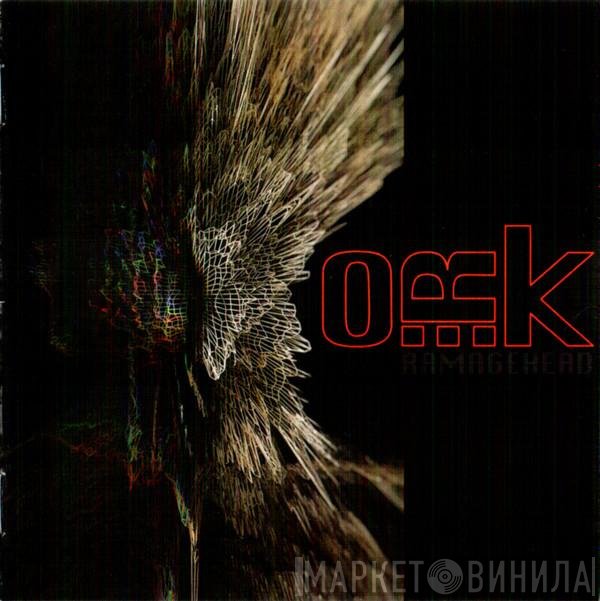 O.R.k.  - Ramagehead