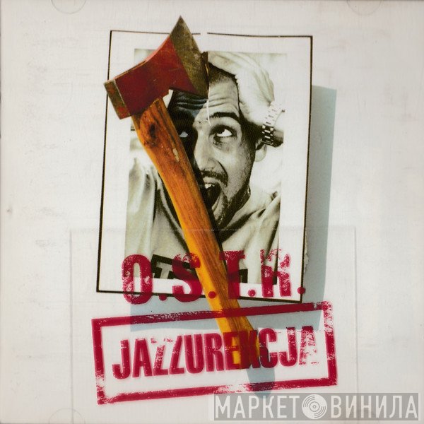O.S.T.R.  - Jazzurekcja