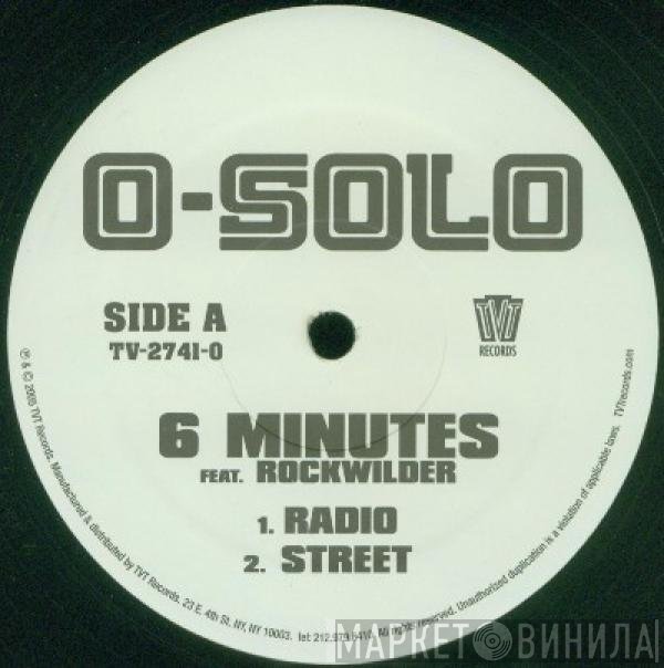 O-Solo, Rockwilder - 6 Minutes