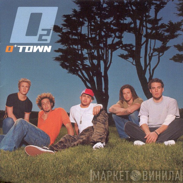 O-Town  - O2