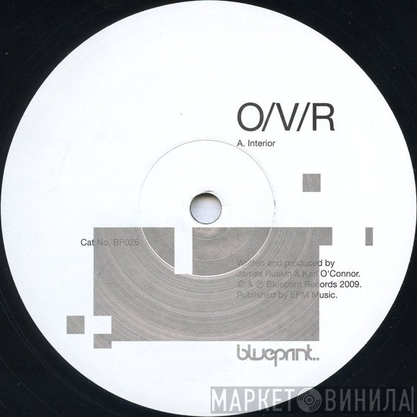 O/V/R  - Interior
