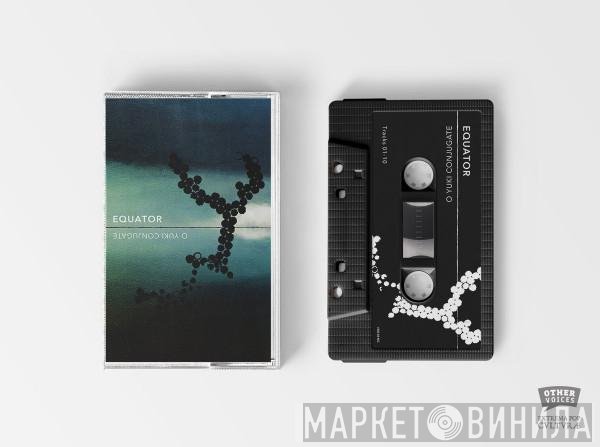 O Yuki Conjugate - Equator