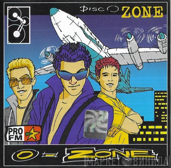 O-Zone   - Disc O Zone