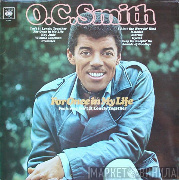 OC Smith - For Once In My Life