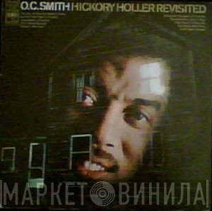 OC Smith - Hickory Holler Revisited