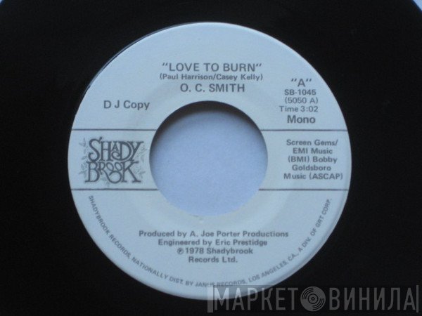 OC Smith - Love To Burn