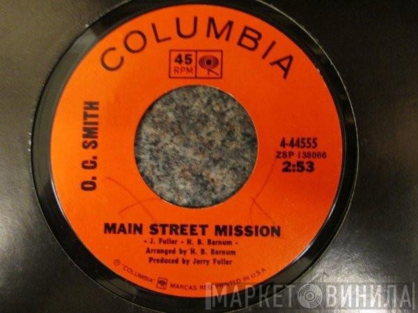 OC Smith  - Main Street Mission