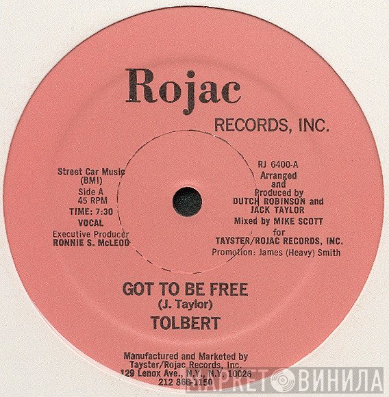 OC Tolbert - Got To Be Free / Lucky Man