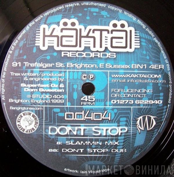 OD404  - Don't Stop