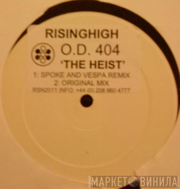 OD404  - The Heist