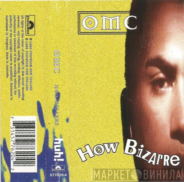 OMC  - How Bizarre