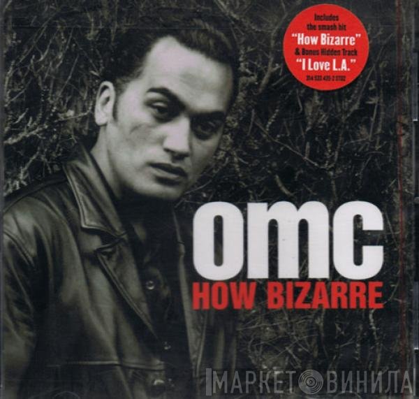 OMC  - How Bizarre