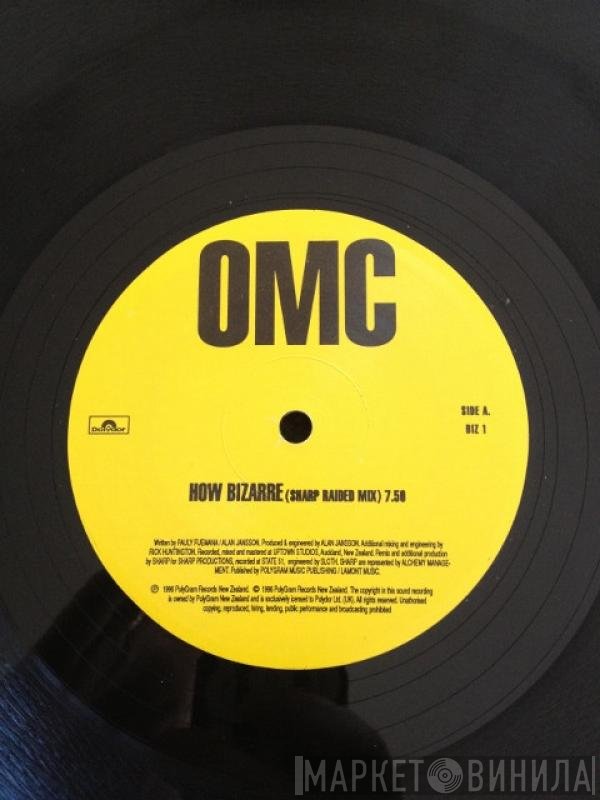 OMC  - How Bizarre