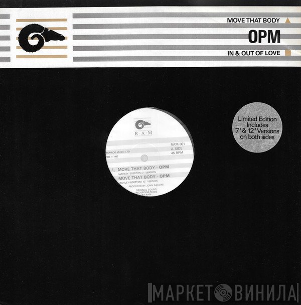 OPM  - Move That Body / In And Out Of Love