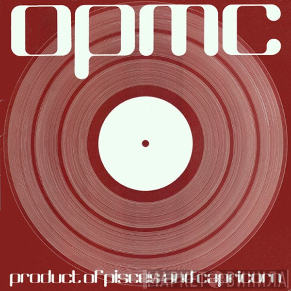 OPMC - Product Of Pisces And Capricorn
