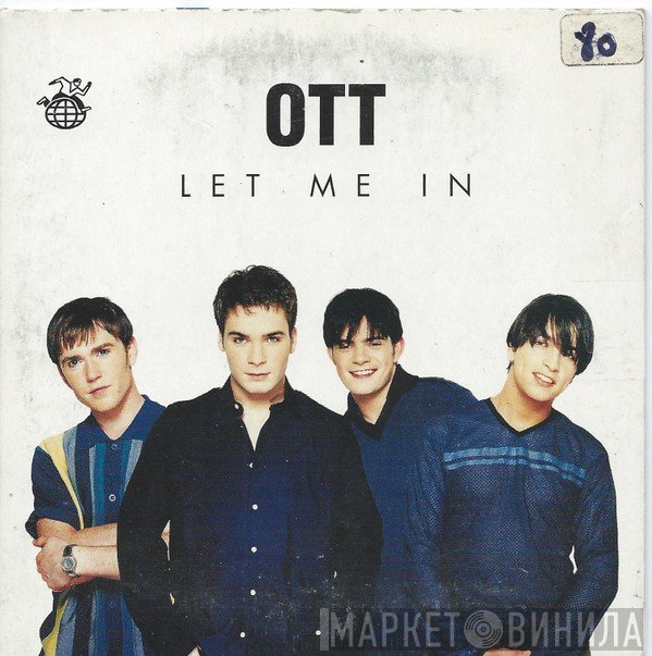 OTT   - Let Me In