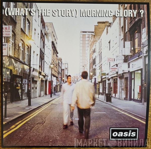 Oasis - (What's The Story) Morning Glory ?
