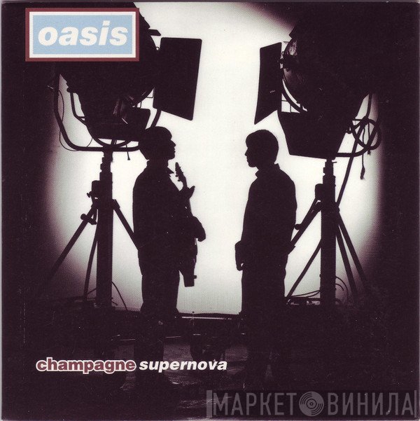Oasis   - Champagne Supernova