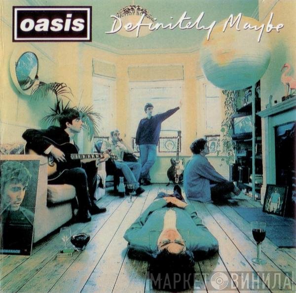 Oasis   - Definitely Maybe