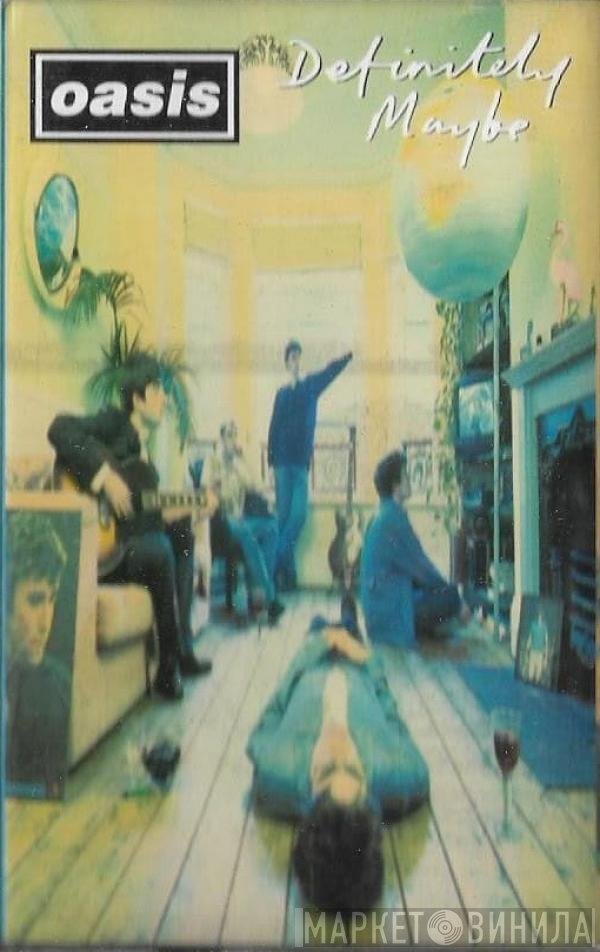 Oasis   - Definitely Maybe