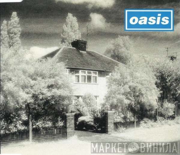 Oasis  - Live Forever