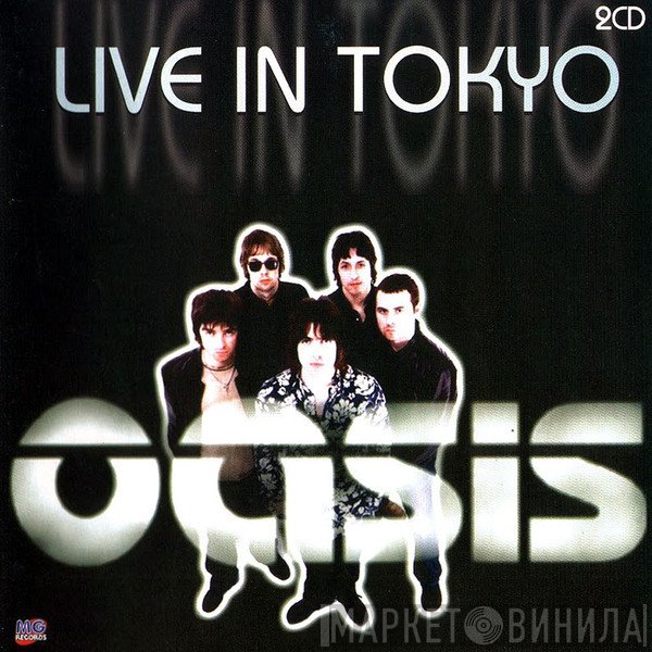 Oasis   - Live In Tokyo
