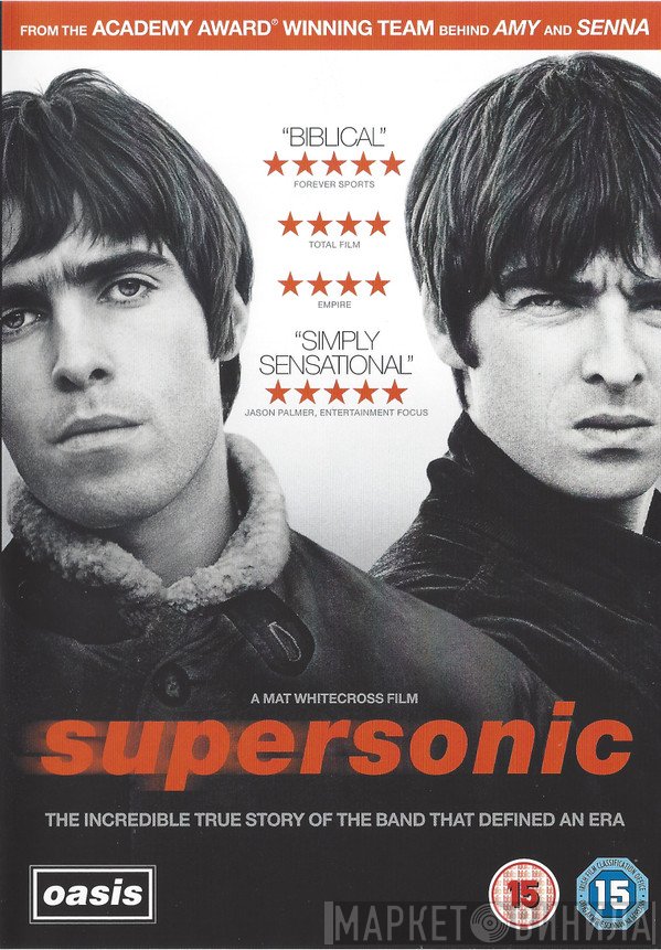 Oasis , Mat Whitecross - Oasis: Supersonic
