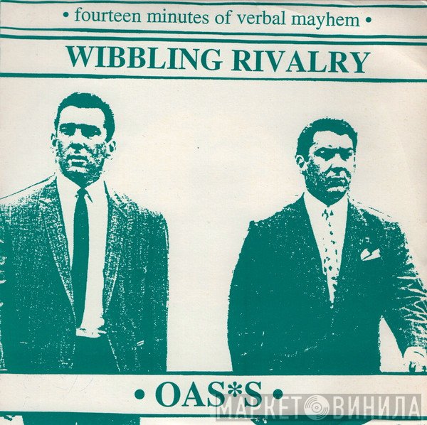 Oasis   - Wibbling Rivalry