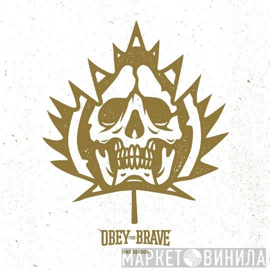 Obey The Brave - Mad Season