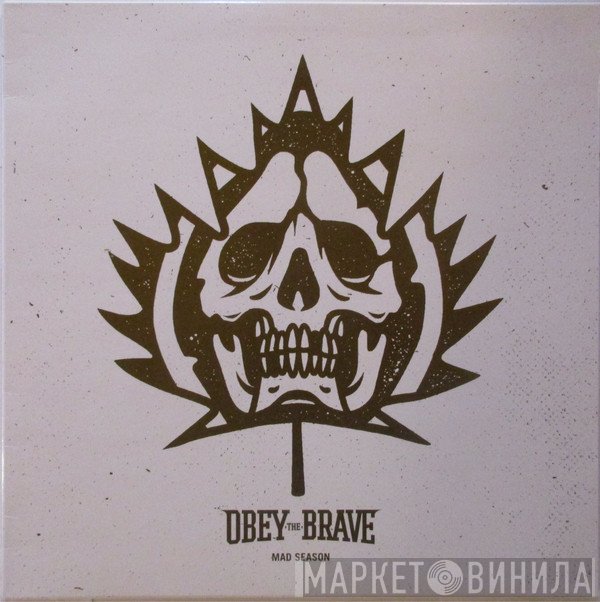 Obey The Brave - Mad Season