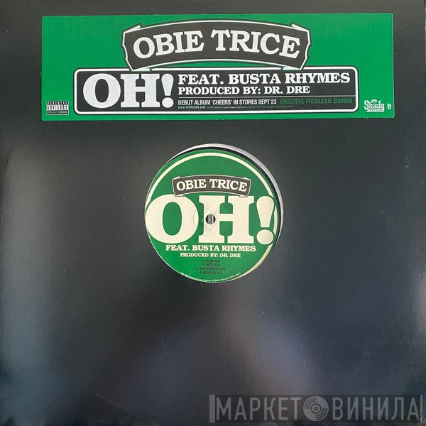 Obie Trice Feat. Busta Rhymes  - Oh!