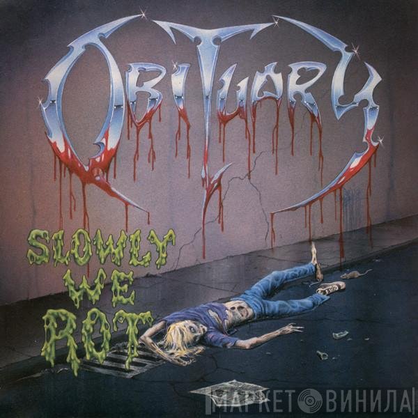 Obituary  - Slowly We Rot