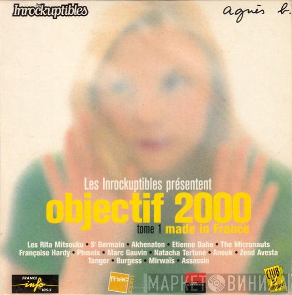  - Objectif 2000 - Tome 1 - Made In France