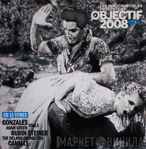  - Objectif 2008 - Vol. 2