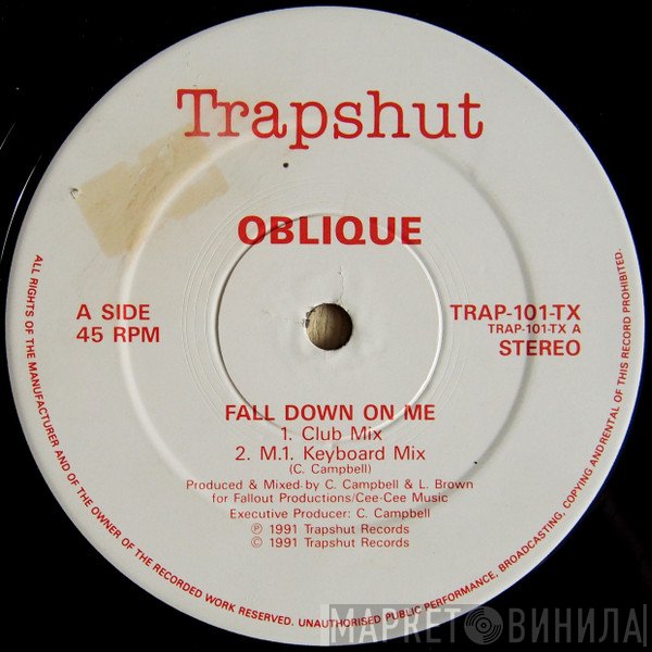 Oblique  - Fall Down On Me