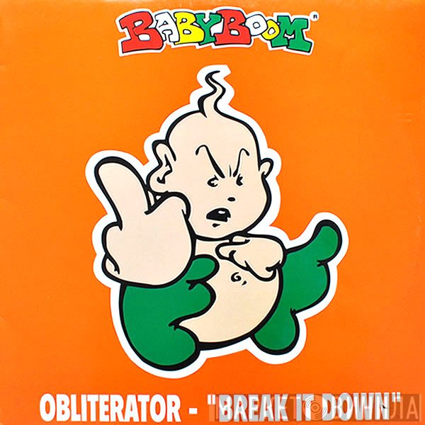 Obliterator - Break It Down