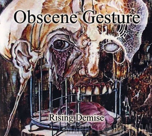 Obscene Gesture  - Rising Demise