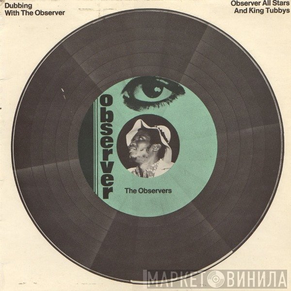 Observer Allstars And King Tubby  - Dubbing With The Observer