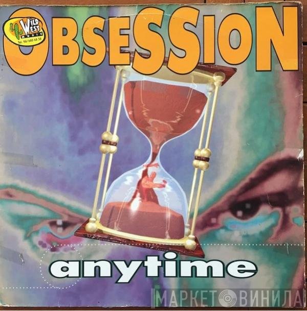 Obsession  - Anytime