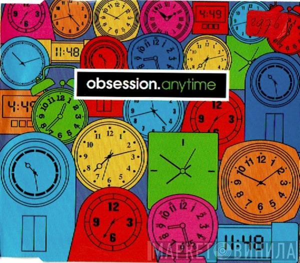 Obsession  - Anytime