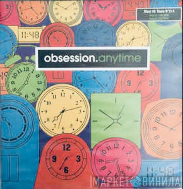 Obsession  - Anytime