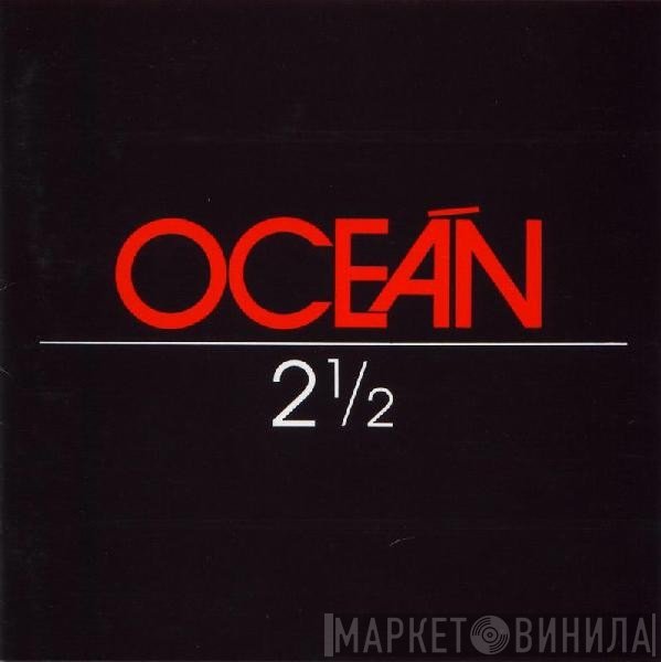 Oceán  - 2½
