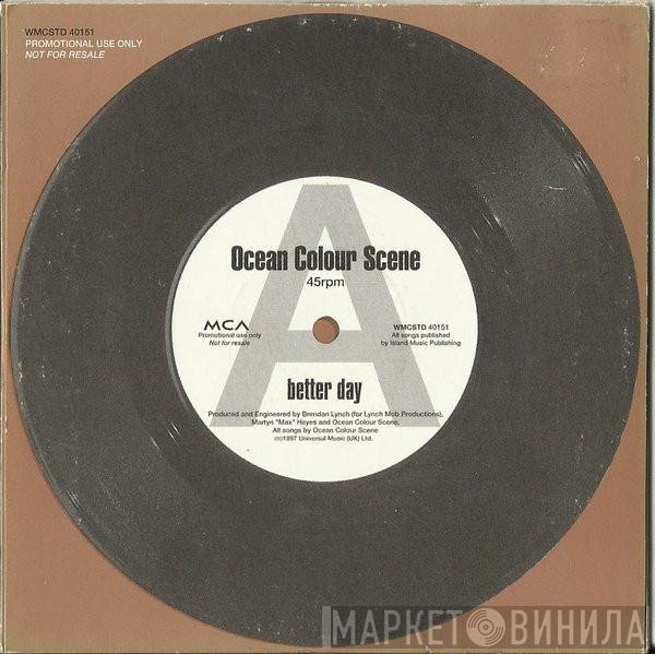 Ocean Colour Scene - Better Day