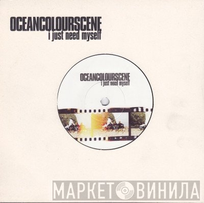Ocean Colour Scene - I Just Need Myself