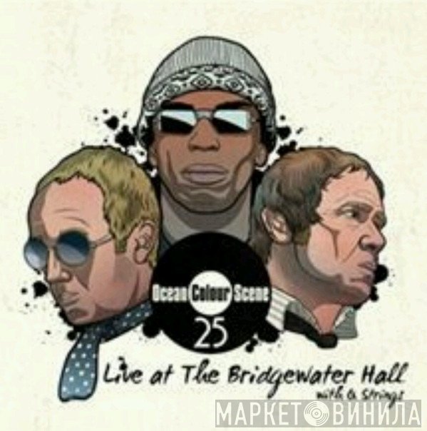 Ocean Colour Scene - Live At Bridgewater Hall With Q Strings