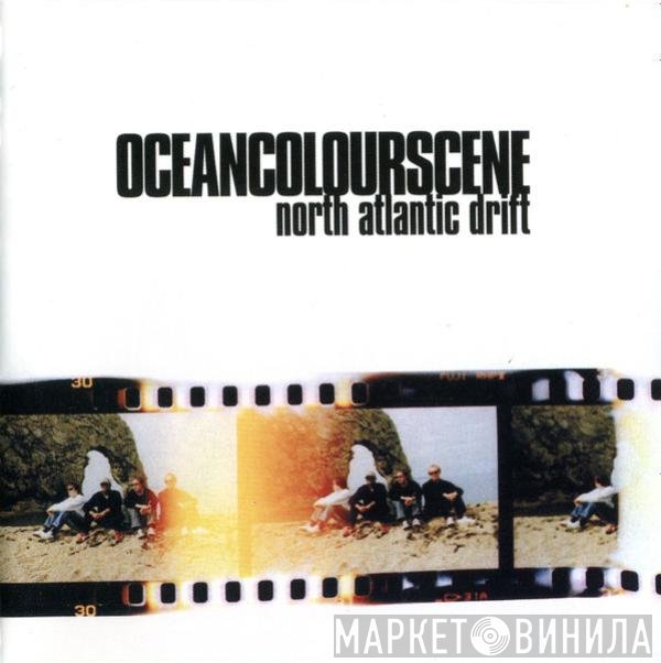 Ocean Colour Scene - North Atlantic Drift