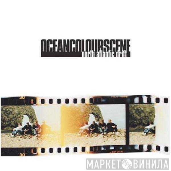 Ocean Colour Scene - North Atlantic Drift
